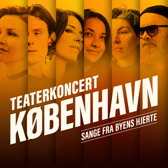 TEATERKONCERT KØBENHAVN